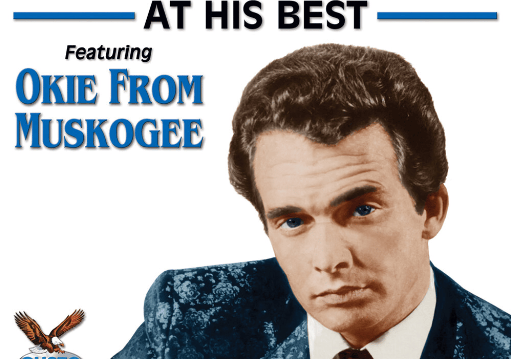 Merle Haggard –  Okie from Muskogee