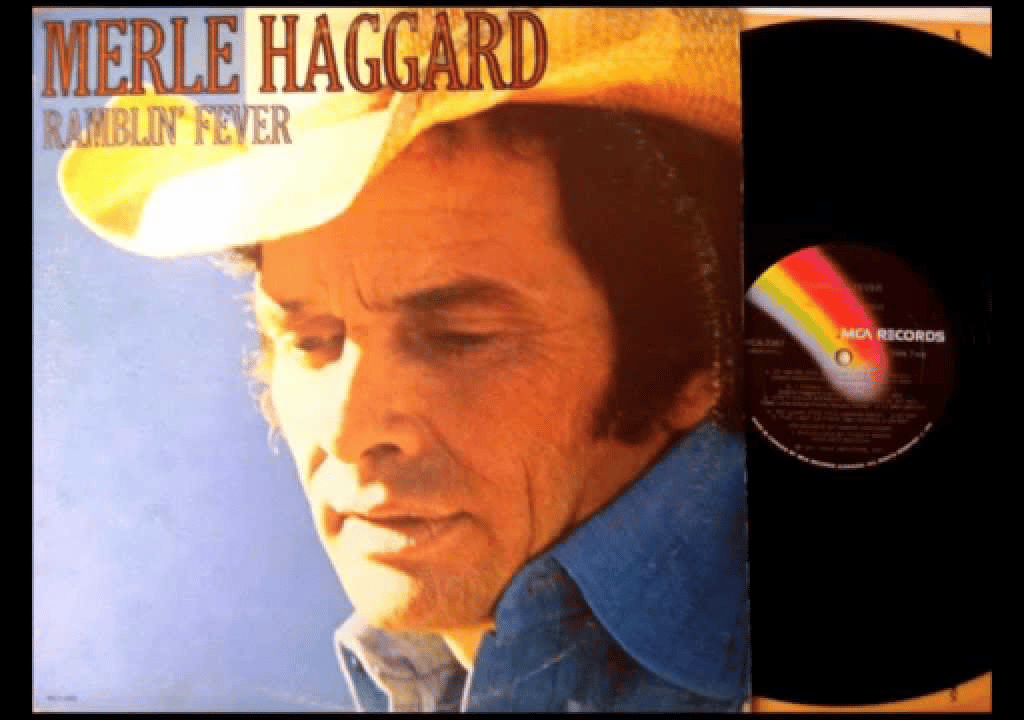 Merle Haggard – Ramblin’ Fever