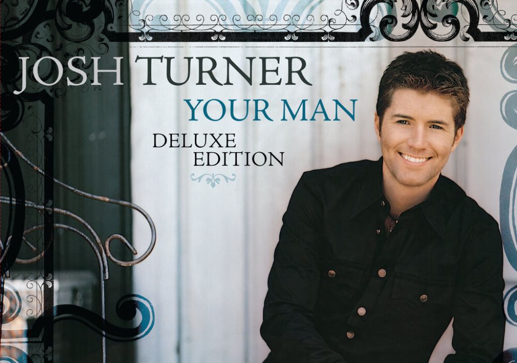 Josh Turner – Your Man