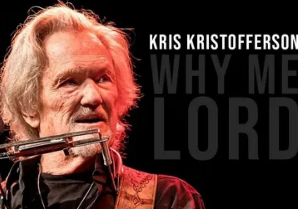 A Humble Plea: Kris Kristofferson’s “Why Me”