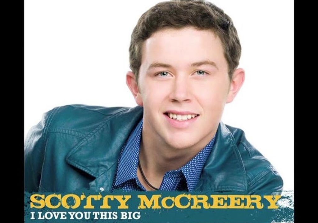 Scotty McCreery – I Love You This Big
